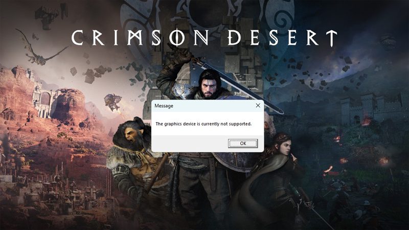 How To Fix The Graphics Device is Currently Not Supported Error In Crimson Desert
